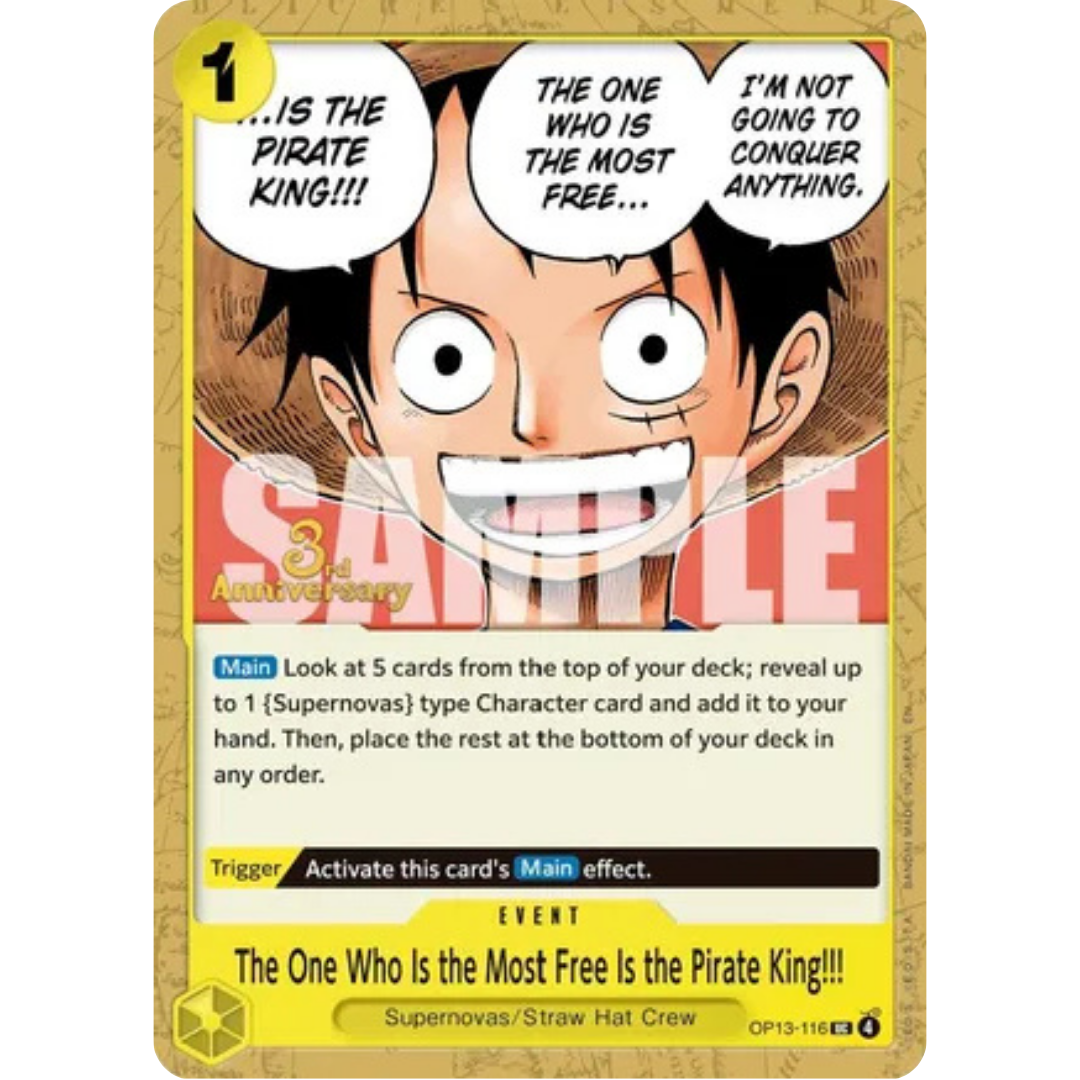 The One Who Is the Most Free Is the Pirate King!!! (OP13-116) - Carrying On His Will: 3rd Anniversary Tournament Cards