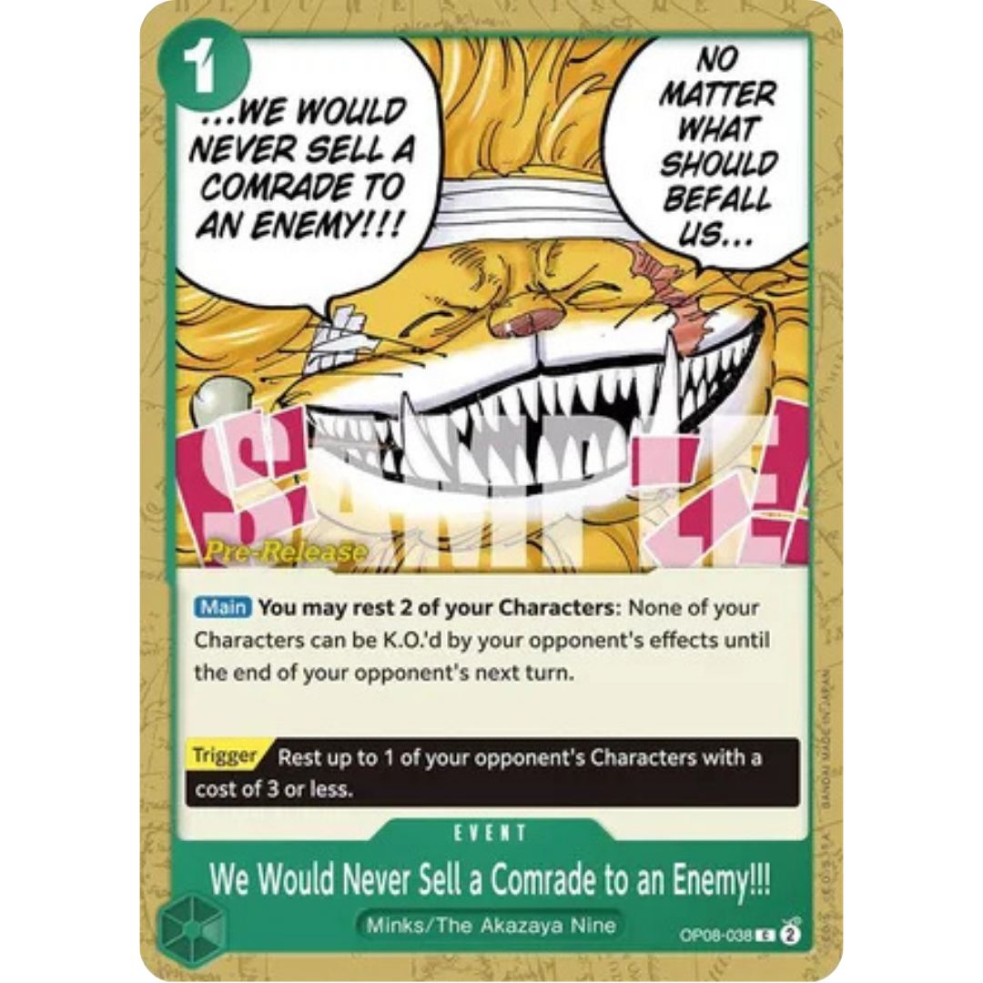 We Would Never Sell a Comrade to an Enemy!!! (OP08-038) - Two Legends Pre-Release Cards