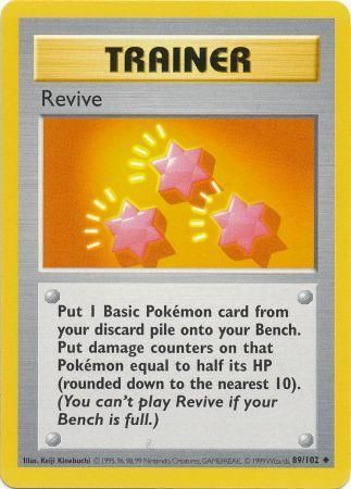 Revive 089/102 - Unlimited Base Set Shadowless - Uncommon