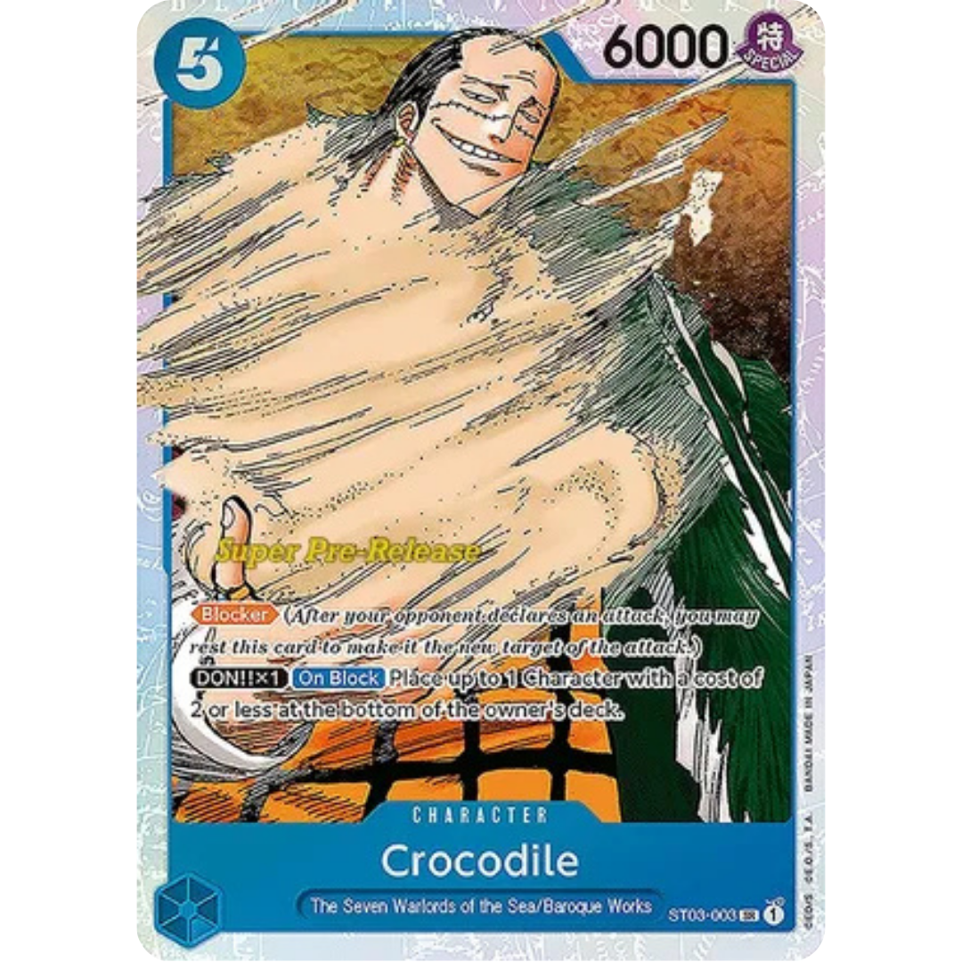 Crocodile (003) (ST03-003) - Super Pre-Release Starter Deck 3: The Seven Warlords of the Sea Foil