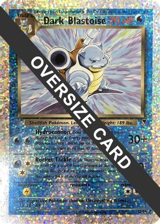 Dark Blastoise - S2/S4 (Box Topper)/S4 - Reverse Holofoil Jumbo Cards - Promo