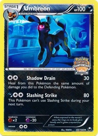 Umbreon - 60/108 (Regional Championships)/108 - Holofoil League & Championship Cards - Promo
