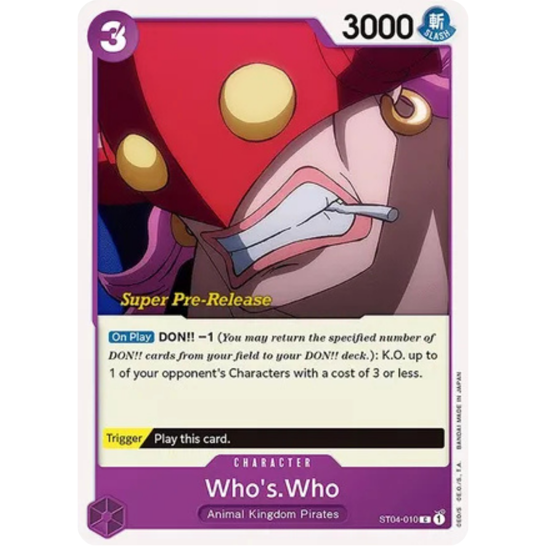 Who's.Who (ST04-010) - Super Pre-Release Starter Deck 4: Animal Kingdom Pirates
