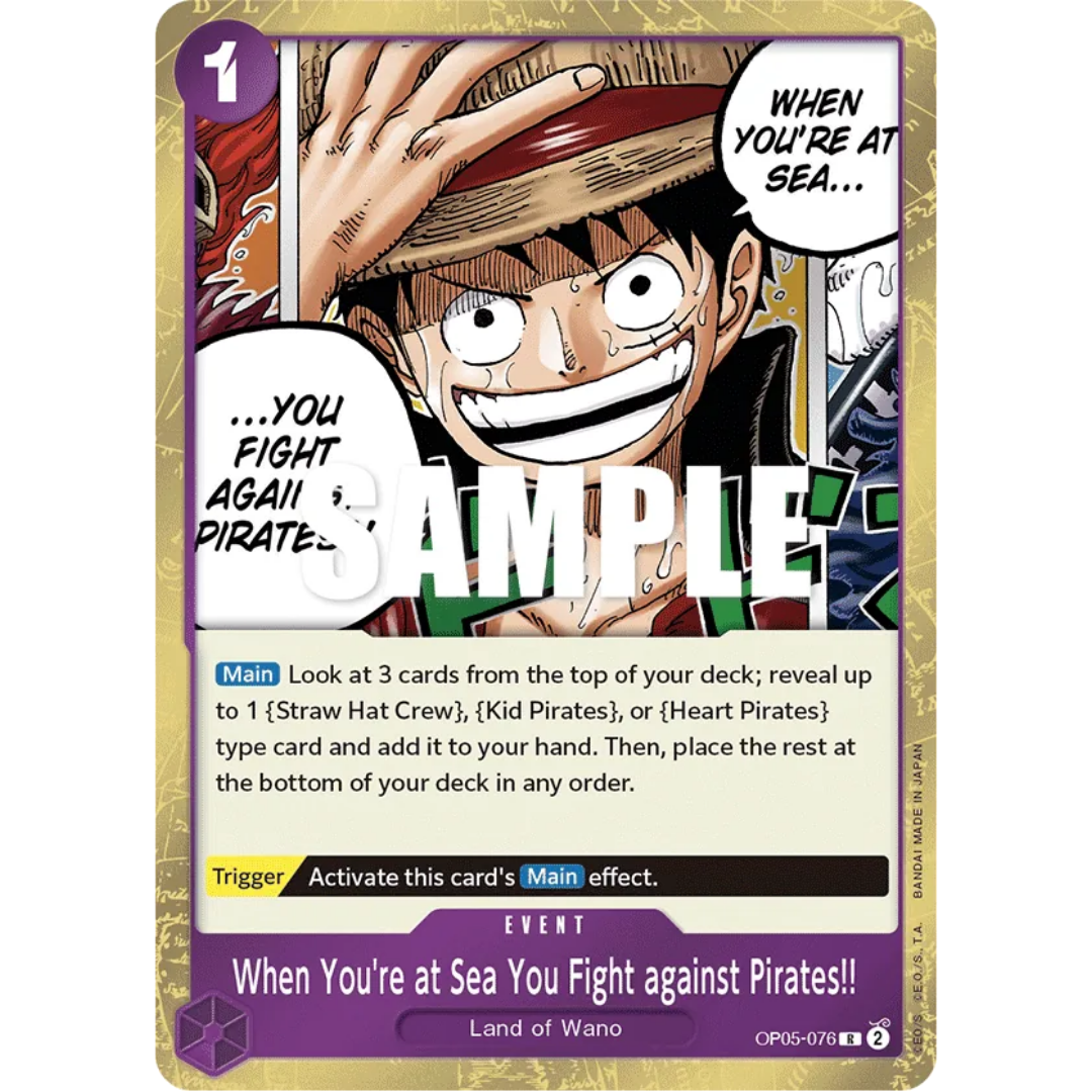 When You're at Sea You Fight against Pirates!! (OP05-076) - Starter Deck 18: PURPLE Monkey.D.Luffy