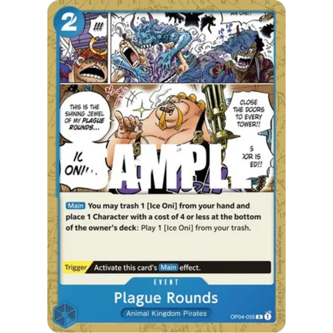 Plague Rounds (OP04-055) - Kingdoms of Intrigue