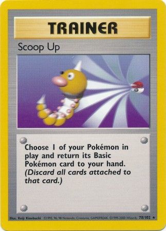 Scoop Up 078/102 Base Set - Rare