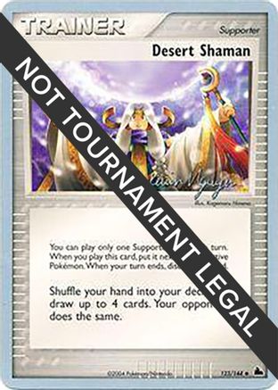 Desert Shaman - 2004 (Kevin Nguyen) 123 World Championship Decks - Uncommon