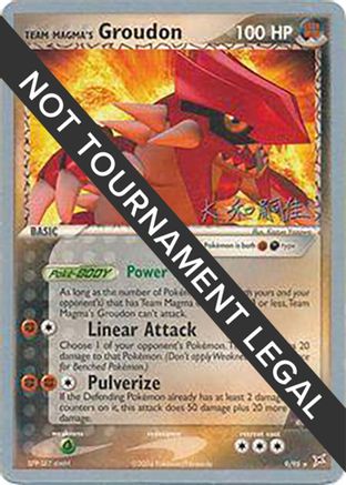 Team Magma's Groudon - 2004 (Tsuguyoshi Yamato) 009 World Championship Decks - Holo Rare
