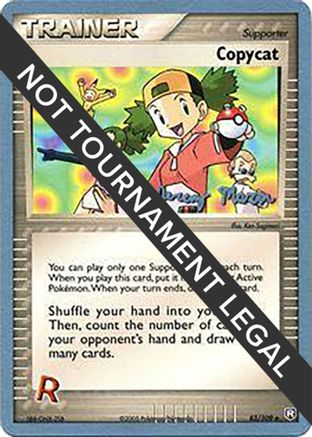 Copycat - 2005 (Jeremy Maron) 083 World Championship Decks - Uncommon