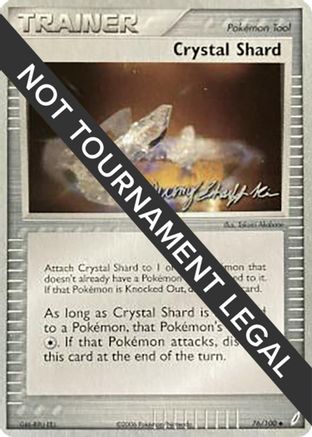 Crystal Shard - 2007 (Jeremy Scharff-Kim) 076 World Championship Decks - Uncommon