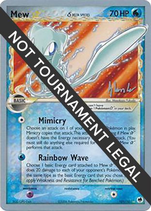 Mew Star (Delta Species) - 2008 (Dylan Lefavour) 101 World Championship Decks - Ultra Rare