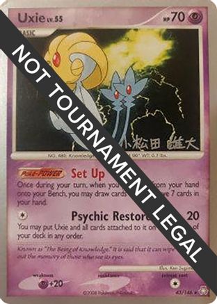 Uxie - 2010 (Yuta Komatsuda) 043 World Championship Decks - Rare