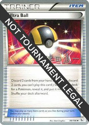 Ultra Ball - 2014 (Michikazu Tsuda) 099 World Championship Decks - Uncommon