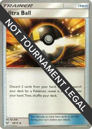 Ultra Ball - 2018 (Pedro Eugenio Torres) 068 World Championship Decks - Uncommon
