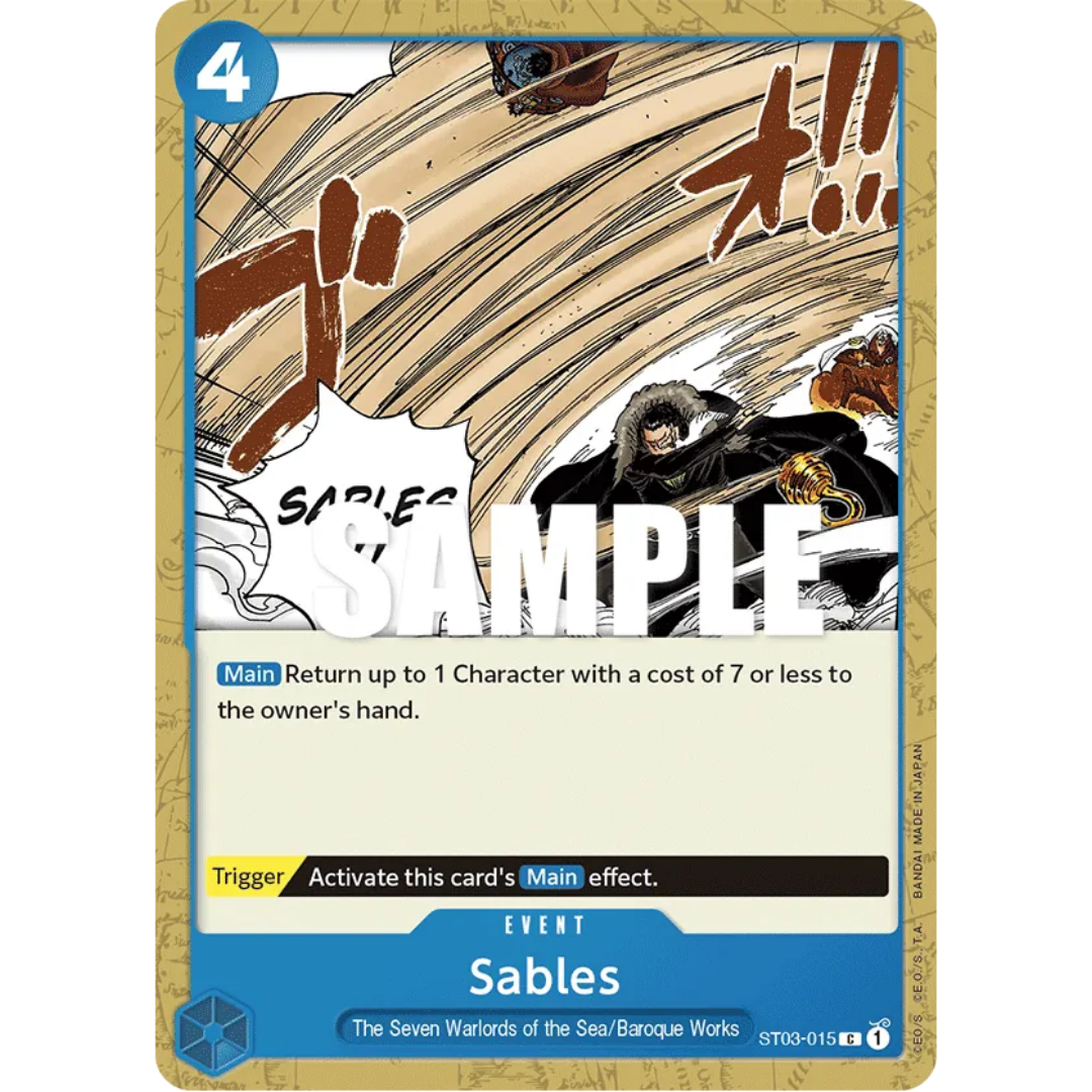 Sables (ST03-015) - Starter Deck 3: The Seven Warlords of The Sea
