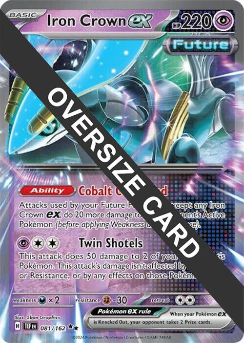 Iron Crown ex 081/162 - Holofoil Jumbo Cards - Promo