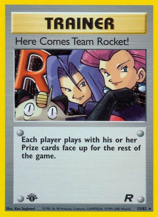Here Comes Team Rocket! (15) 015 - Unlimited Holofoil Team Rocket - Holo Rare