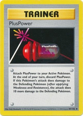 PlusPower 084 - Unlimited Base Set Shadowless - Uncommon