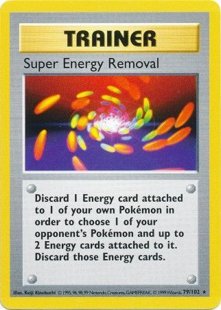 Super Energy Removal 079/102 - Unlimited Base Set Shadowless - Rare