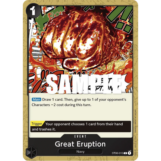Great Eruption (ST06-015) - Starter Deck 6: Absolute Justice