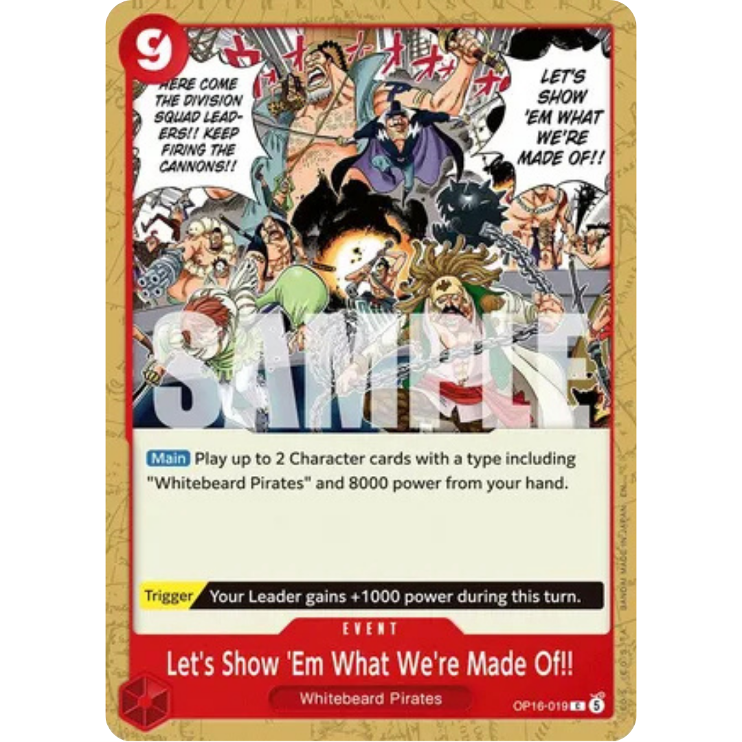 Let's Show 'Em What We're Made Of!! (OP16-019) - The Time of Battle