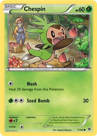 Chespin (7) 007  XY  BREAKthrough - Common
