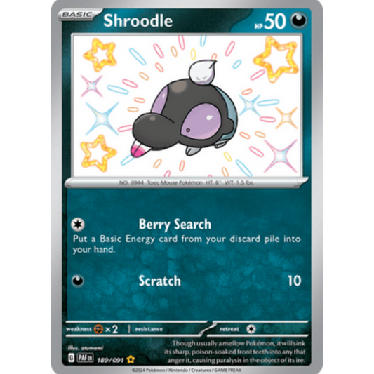 Shroodle (189/091) [Scarlet & Violet: Paldean Fates]