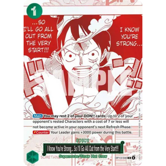 I Know You're Strong... So I'll Go All Out from the Very Start!!! (3rd Anniversary Treasure Campaign Pack) (OP13-040) - One Piece Promotion Cards Foil