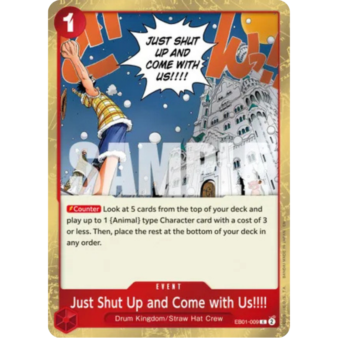 Just Shut Up and Come with Us!!!! (Pirate Foil) (EB01-009) - Premium Booster -The Best- Vol. 2 Foil