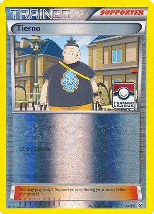 Tierno 039/39  - Reverse Holofoil League & Championship Cards - Promo