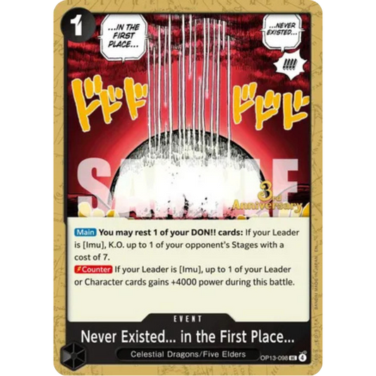 Never Existed... in the First Place... (OP13-098) - Carrying On His Will: 3rd Anniversary Tournament Cards