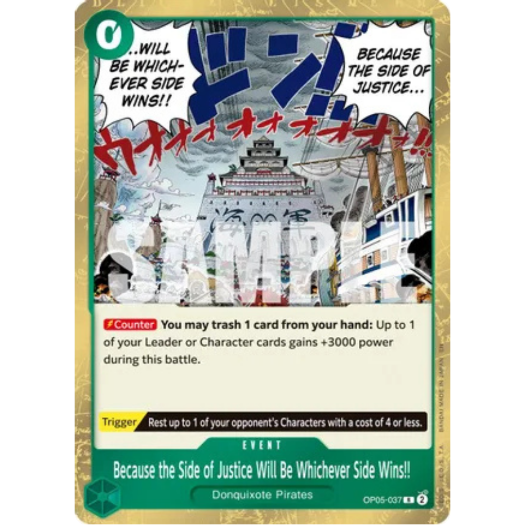 Because the Side of Justice Will Be Whichever Side Wins!! (Reprint) (OP05-037) - Premium Booster -The Best- Vol. 2 Foil