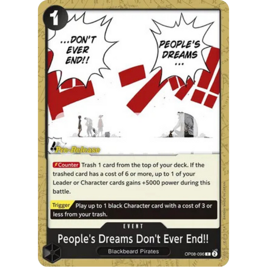 People's Dreams Don't Ever End!! (OP08-096) - Two Legends Pre-Release Cards