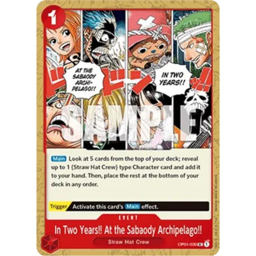 In Two Years!! At the Sabaody Archipelago!! (OP01-030) - Romance Dawn