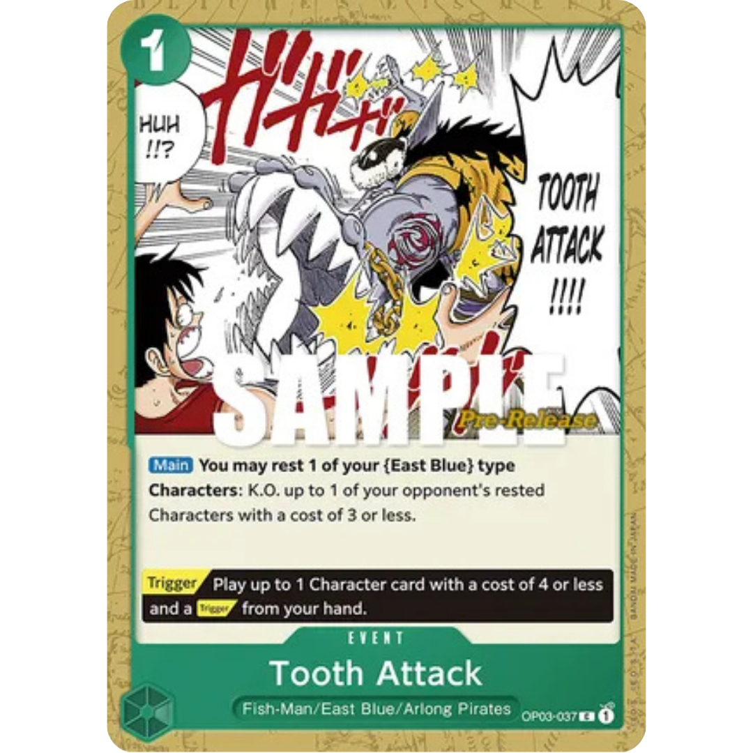 Tooth Attack (OP03-037) - Pillars of Strength Pre-Release Cards