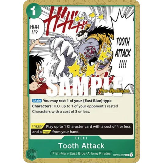 Tooth Attack (OP03-037) - Pillars of Strength Pre-Release Cards