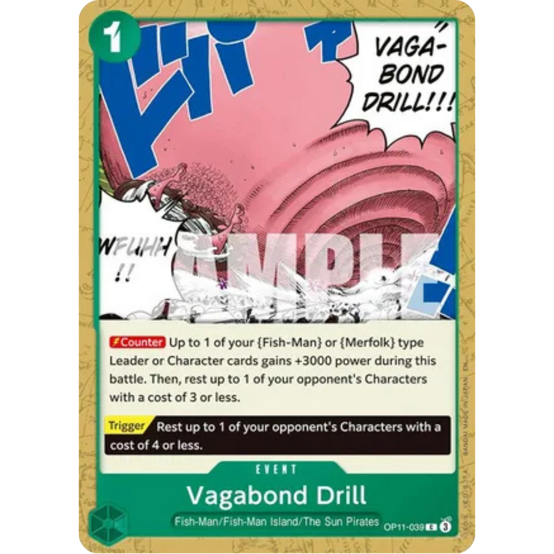 Vagabond Drill (OP11-039) - A Fist of Divine Speed