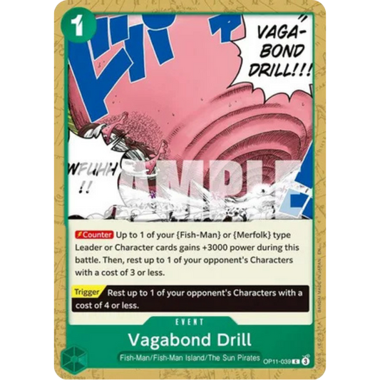 Vagabond Drill (OP11-039) - A Fist of Divine Speed