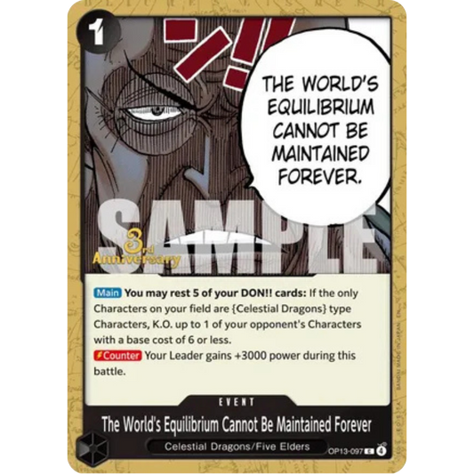 The World's Equilibrium Cannot Be Maintained Forever (OP13-097) - Carrying On His Will: 3rd Anniversary Tournament Cards