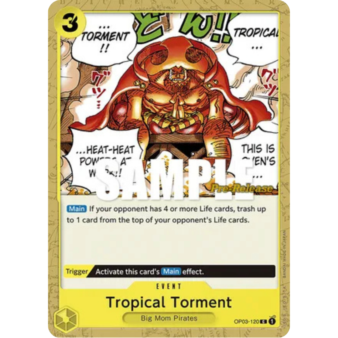 Tropical Torment (OP03-120) - Pillars of Strength Pre-Release Cards
