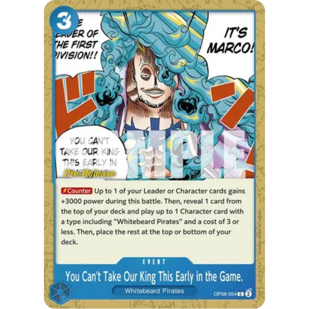 You Can't Take Our King This Early in the Game. (OP08-054) - Two Legends Pre-Release Cards