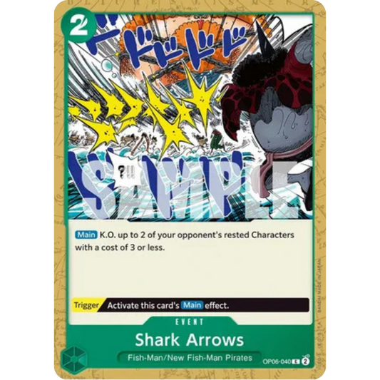 Shark Arrows (OP06-040) - Wings of the Captain