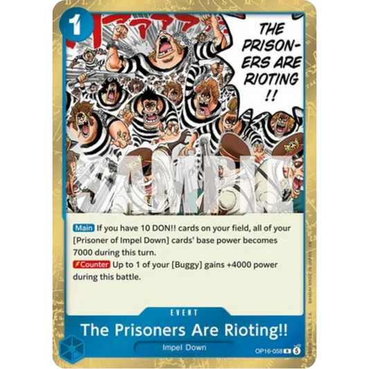 The Prisoners Are Rioting!! (OP16-058) - The Time of Battle Foil