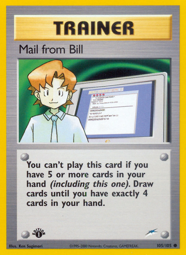 Mail from Bill 105  - 1st Edition Neo Destiny - Common