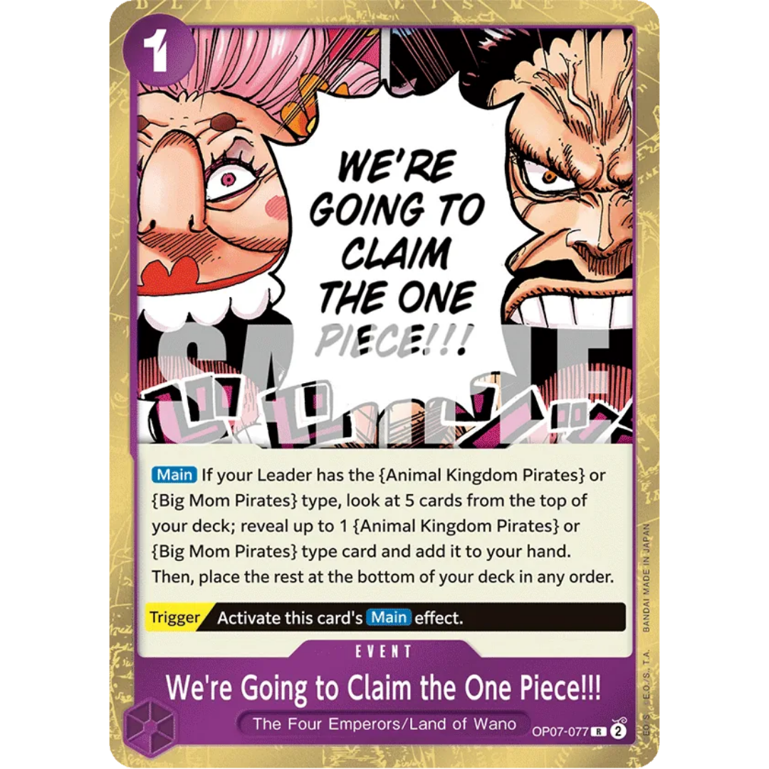 We're Going to Claim the One Piece!!! (OP07-077) - 500 Years in the Future Foil