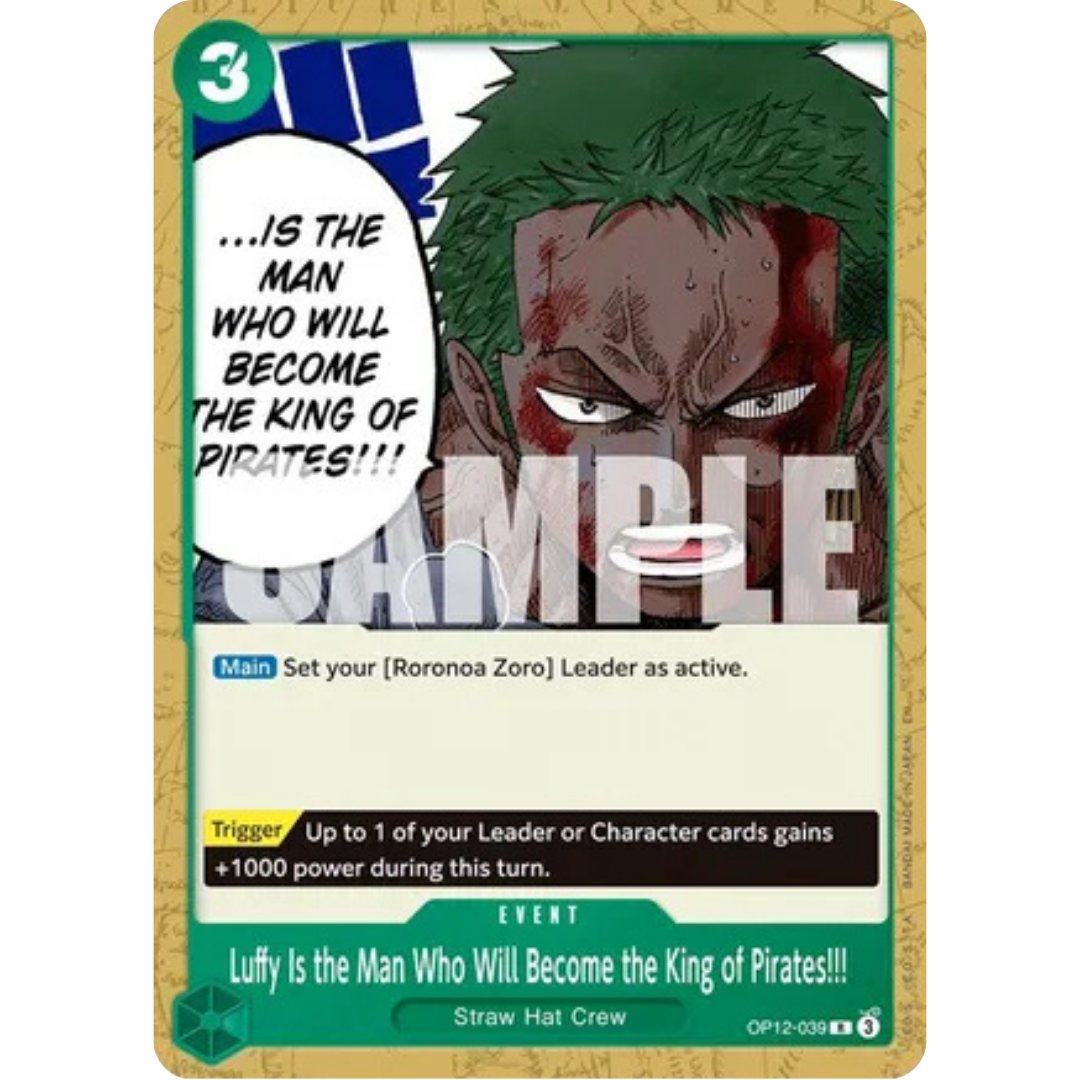 Luffy Is the Man Who Will Become the King of Pirates!!! (OP12-039) - Starter Deck 32: GREEN Roronoa Zoro