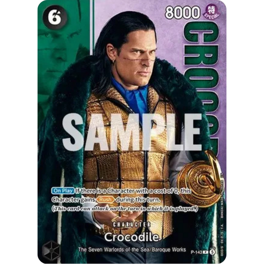 Crocodile - P-143 (Premium Card Collection -Live Action Edition Vol.2 Baroque Works-) (P-143) - One Piece Promotion Cards Foil