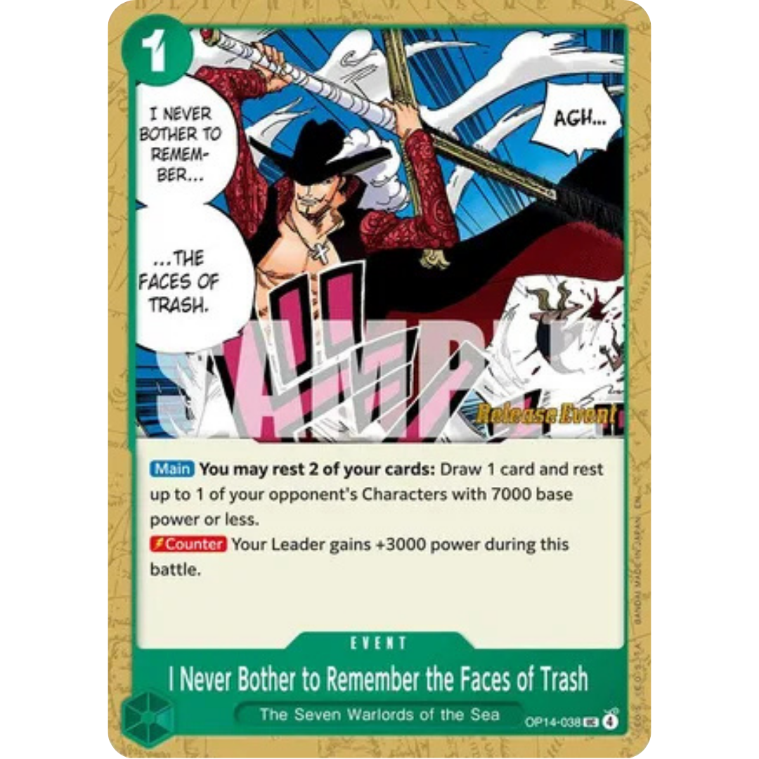 I Never Bother to Remember the Faces of Trash (OP14-038) - The Azure Sea's Seven Release Event Cards