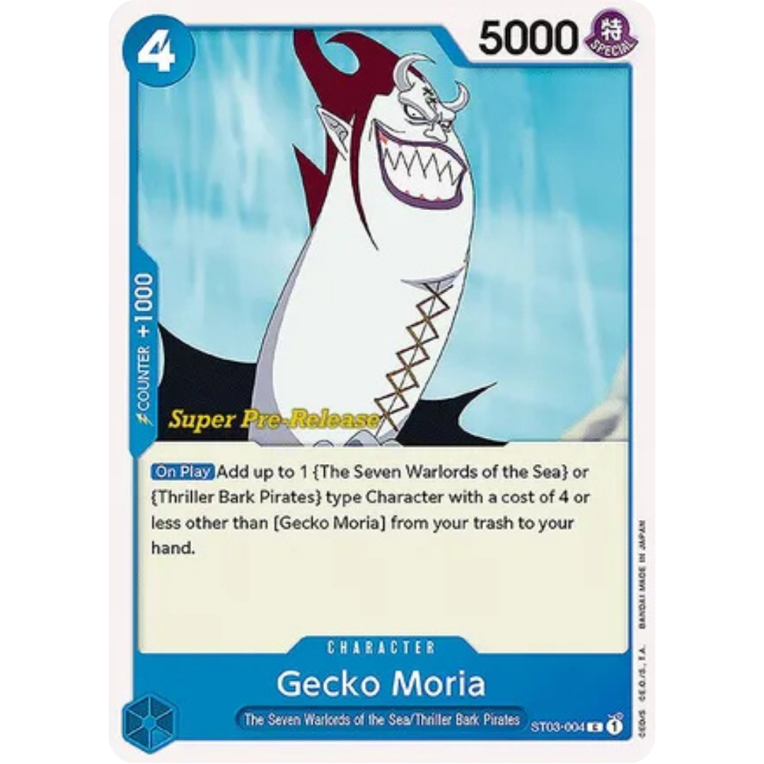 Gecko Moria (ST03-004) - Super Pre-Release Starter Deck 3: The Seven Warlords of the Sea