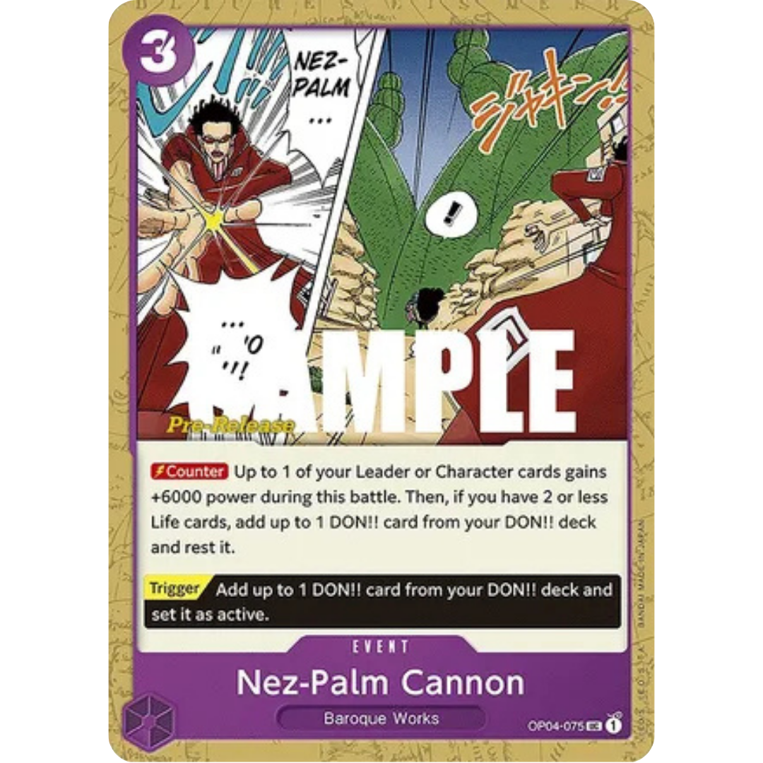 Nez-Palm Cannon (OP04-075) - Kingdoms of Intrigue Pre-Release Cards